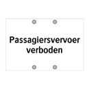Passagiersvervoer verboden