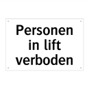 Personen in lift verboden