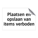 Plaatsen en opslaan van items verboden