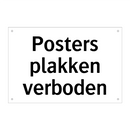 Posters plakken verboden