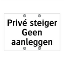 Privé steiger Geen aanleggen