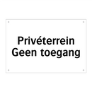 Privéterrein Geen toegang