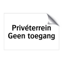 Privéterrein Geen toegang