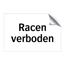 Racen verboden