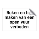 Roken en het maken van een open vuur verboden