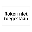 Roken niet toegestaan