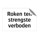 Roken ten strengste verboden