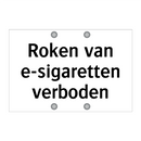 Roken van e-sigaretten verboden