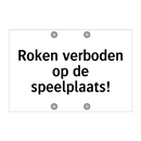 Roken verboden op de speelplaats