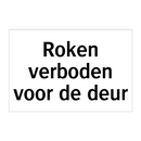 Roken verboden voor de deur