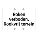 Roken verboden. Rookvrij terrein