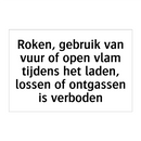 Roken, gebruik van vuur of open vlam tijdens het laden, lossen of ontgassen is verboden