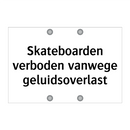 Skateboarden verboden vanwege geluidsoverlast