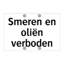Smeren en oliën verboden