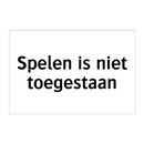 Spelen is niet toegestaan
