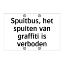 Spuitbus, het spuiten van graffiti is verboden