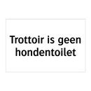 Trottoir is geen hondentoilet
