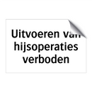 Uitvoeren van hijsoperaties verboden