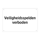 Veiligheidsspelden verboden