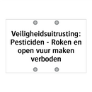 Veiligheidsuitrusting: Pesticiden - Roken en open vuur maken verboden