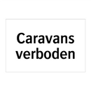 Caravans verboden