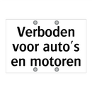 Verboden voor auto's en motoren