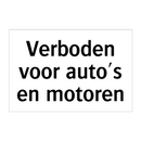 Verboden voor auto's en motoren