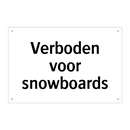 Verboden voor snowboards