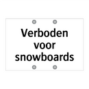 Verboden voor snowboards