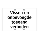 Vissen en onbevoegde toegang verboden