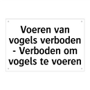 Voeren van vogels verboden - Verboden om vogels te voeren