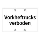 Vorkheftrucks verboden