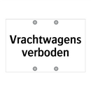 Vrachtwagens verboden