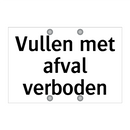 Vullen met afval verboden