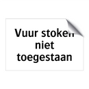 Vuur stoken niet toegestaan