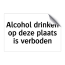 Alcohol drinken op deze plaats is verboden