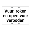 Vuur, roken en open vuur verboden