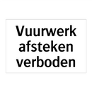 Vuurwerk afsteken verboden