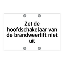 Zet de hoofdschakelaar van de brandweerlift niet uit