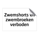 Zwemshorts en zwembroeken verboden