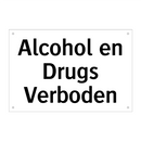 Alcohol en Drugs Verboden