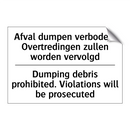 Afval dumpen verboden. Overtredingen /.../ - Dumping debris prohibited. Violations /.../