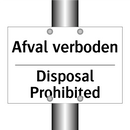 Afval verboden - Disposal Prohibited