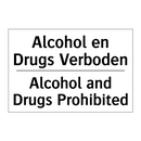 Alcohol en Drugs Verboden - Alcohol and Drugs Prohibited