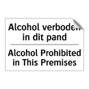 Alcohol verboden in dit pand - Alcohol Prohibited in This Premises/.../
