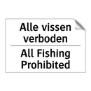 Alle vissen verboden - All Fishing Prohibited
