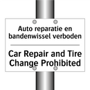 Auto reparatie en bandenwissel /.../ - Car Repair and Tire Change Prohibited/.../