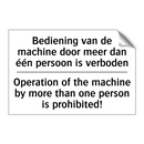 Bediening van de machine door /.../ - Operation of the machine by more /.../