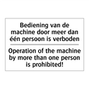 Bediening van de machine door /.../ - Operation of the machine by more /.../