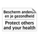 Bescherm anderen en je gezondheid/.../ - Protect others and your health